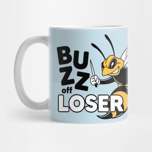 Bee and loser Mug